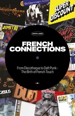 Francúzske spojenia: Od diskotéky po Daft Punk - zrod francúzskeho štýlu - French Connections: From Discotheque to Daft Punk - The Birth of French Touch