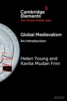 Globálny stredovek: Úvod do stredovekého moderného sveta - Global Medievalism: An Introduction