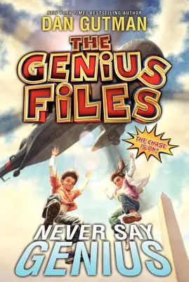 Nikdy nehovorte génius - Never Say Genius