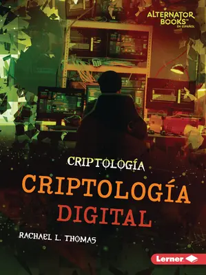 Digitálna kryptológia (Digital Cryptology) - Criptologa Digital (Digital Cryptology)