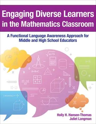 Zapojenie rôznorodých žiakov do vyučovania matematiky: Prístup k funkčnému jazykovému povedomiu pre učiteľov stredných a vysokých škôl - Engaging Diverse Learners in the Mathematics Classroom: A Functional Language Awareness Approach for Middle and High School Educators
