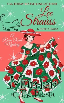 Vražda na fieste: príjemná historická záhada z 20. rokov 20. storočia - Murder at the Fiesta: a cozy historical 1920s mystery
