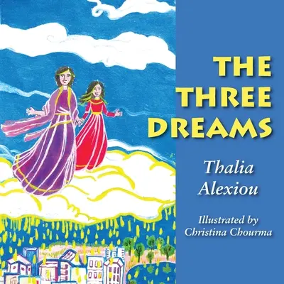Tri sny - The Three Dreams