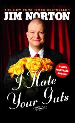 Nenávidím tvoje črevá - I Hate Your Guts
