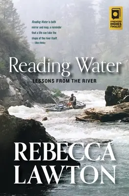 Čítanie vody: Lekcie od rieky - Reading Water: Lessons from the River