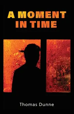 Chvíľa v čase - A Moment In Time