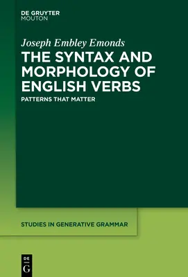 Syntax a morfológia anglických slovies - The Syntax and Morphology of English Verbs