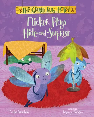 Flicker sa hrá na schovávačku - Flicker Plays Hide-And-Surprise