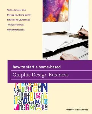 Ako začať podomácky podnikať v oblasti grafického dizajnu - How to Start a Home-Based Graphic Design Business