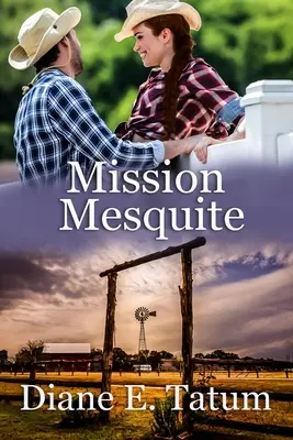 Misia Mesquite - Mission Mesquite