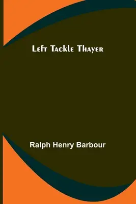 Ľavý obranca Thayer - Left Tackle Thayer