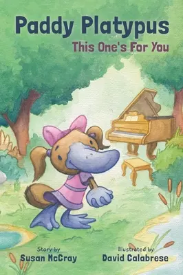 Paddy Platypus: Toto je pre teba - Paddy Platypus: This one's for you