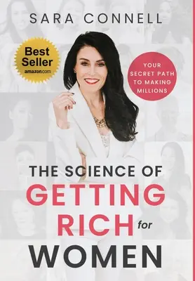 Veda o zbohatnutí pre ženy - The Science of Getting Rich for Women