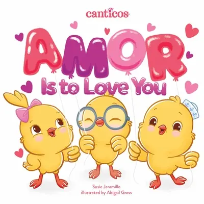 Amor je milovať ťa - Amor Is to Love You