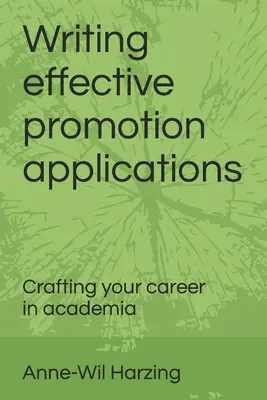 Písanie účinných žiadostí o povýšenie: Vytváranie kariéry v akademickom prostredí - Writing effective promotion applications: Crafting your career in academia