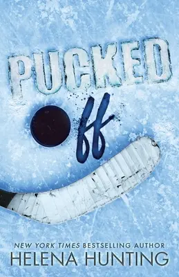 Pucked Off (špeciálne vydanie v mäkkej väzbe) - Pucked Off (Special Edition Paperback)