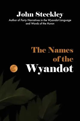 Mená Wyandotov - The Names of the Wyandot