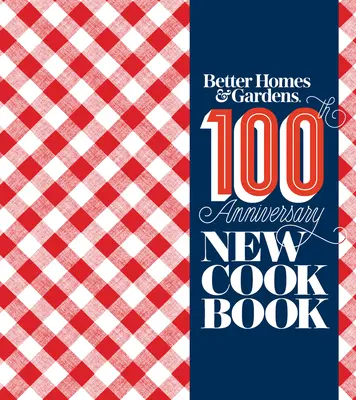 Nová kuchárska kniha Better Homes and Gardens - Better Homes and Gardens New Cook Book