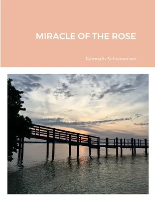 Zázrak ruže - Miracle of the Rose