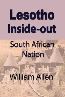 Lesotho naruby: juhoafrický národ - Lesotho Inside-out: South African Nation