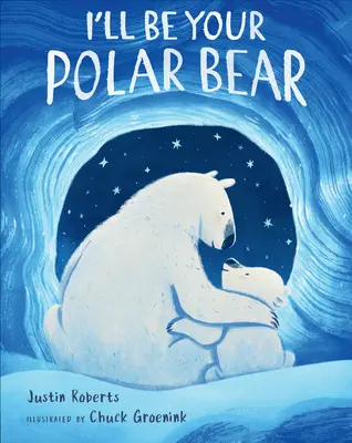 Budem tvojím ľadovým medveďom - I'll Be Your Polar Bear