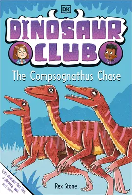 Klub dinosaurov: Compsognathus Chase - Dinosaur Club: The Compsognathus Chase