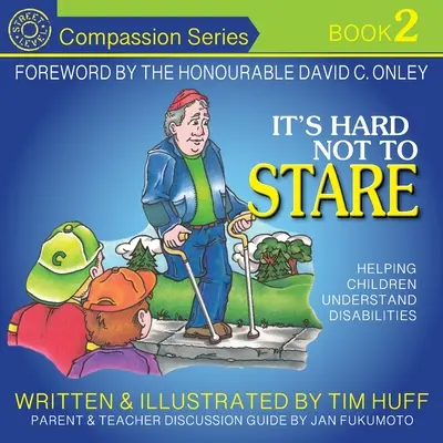 Je ťažké nehľadieť: Pomôcť deťom pochopiť zdravotné postihnutie - It's Hard Not to Stare: Helping Children Understand Disabilities