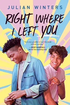 Tam, kde som ťa nechal - Right Where I Left You