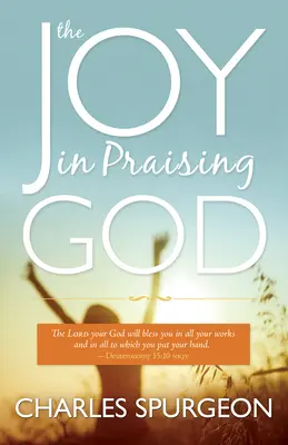Radosť z chválenia Boha - Joy in Praising God