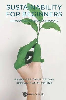 Udržateľnosť pre začiatočníkov: Udržateľnosť pre začiatočníkov: úvod a obchodné perspektívy - Sustainability for Beginners: Introduction and Business Prospects