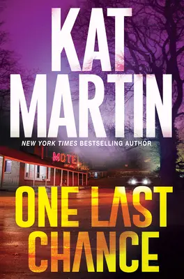 Posledná šanca: Napínavý román plný napätia - One Last Chance: A Thrilling Novel of Suspense