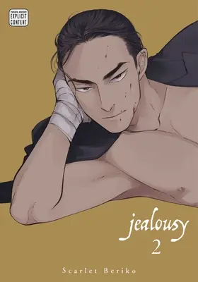 Žiarlivosť, zv. 2 - Jealousy, Vol. 2