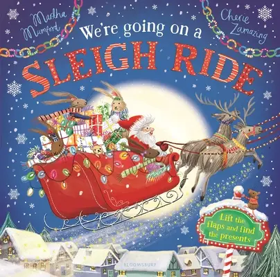 Ideme na sánkovačku: Dobrodružstvo so zdvíhaním klapiek - We're Going on a Sleigh Ride: A Lift-The-Flap Adventure