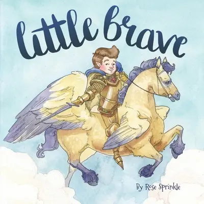 Malý statočný - Little Brave