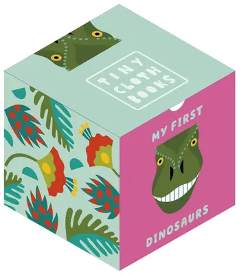 Moje prvé dinosaury: Látková kniha s prvými slovami o dinosauroch - My First Dinosaurs: A Cloth Book with First Dinosaur Words