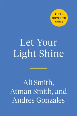 Nech vaše svetlo svieti: Ako môže všímavosť posilniť deti a obnoviť komunity - Let Your Light Shine: How Mindfulness Can Empower Children and Rebuild Communities