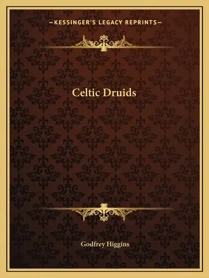 Keltskí druidi - Celtic Druids