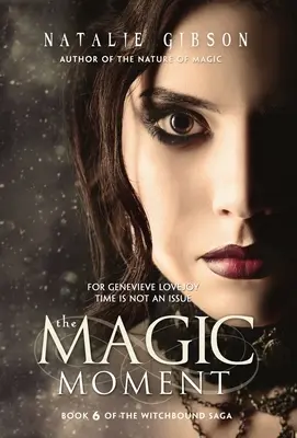 Magický okamih - The Magic Moment