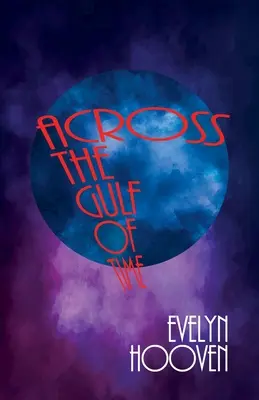 Cez záliv času - Across the Gulf of Time