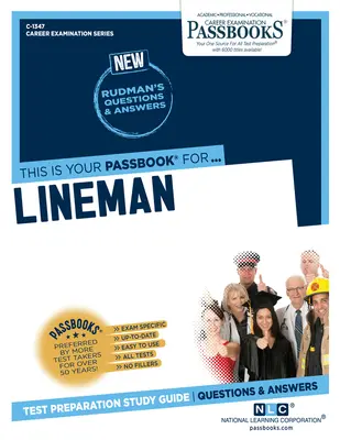 Líniový technik (C-1347): Študijná príručka k preukazom zväzok 1347 - Lineman (C-1347): Passbooks Study Guidevolume 1347
