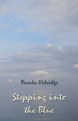 Krok do modrej - Stepping into the Blue