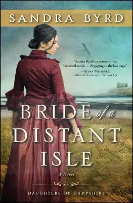 Nevesta zo vzdialeného ostrova: A Novelvolume 2 - Bride of a Distant Isle: A Novelvolume 2