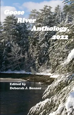 Antológia Goose River, 2022 - Goose River Anthology, 2022