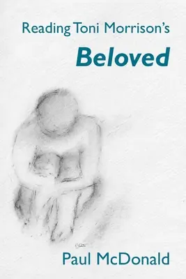 Čítanie knihy Milovaná od Toni Morrisonovej - Reading Toni Morrison's 'Beloved'