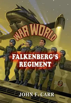 Vojnový svet: Falkenbergov regiment - War World: Falkenberg's Regiment