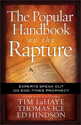 Populárna príručka o vytržení: Odborníci sa vyjadrujú k proroctvám o posledných časoch - The Popular Handbook on the Rapture: Experts Speak Out on End-Times Prophecy