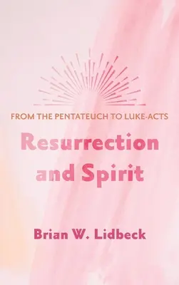 Vzkriesenie a duch - Resurrection and Spirit