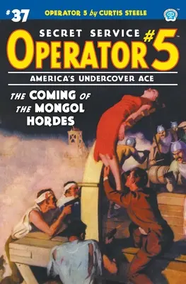 Operátor 5 #37: Príchod mongolských hord - Operator 5 #37: The Coming of the Mongol Hordes