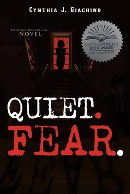 Ticho. Strach: Vydržte....................... - Quiet. Fear.: An Autobiographical Novel