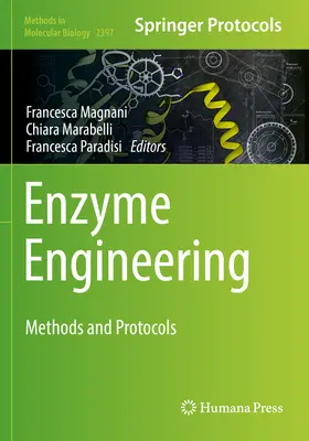 Enzýmové inžinierstvo: Metódy a protokoly - Enzyme Engineering: Methods and Protocols